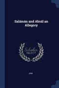 Salámán and Absál an Allegory (en Inglés)