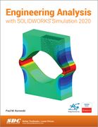 Engineering Analysis with Solidworks Simulation 2020 (en Inglés)