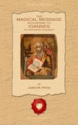 The Magical Message According to Ioannes (en Inglés)