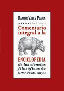 Comentario Integral a la Enciclopedia de la Ciencias Filosoficas