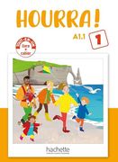 Hourra 1 1 A1. 1 - Livre et Cahier (en Francés)