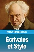 Écrivains et Style de Arthur Schopenhauer(Salim Bouzekouk) (en Francés)