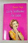 Lucy Sullivan se Casa