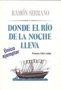Donde el rio de la Noche Lleva