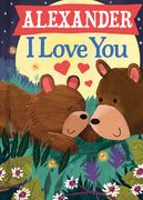 Alexander I Love You (en Inglés)