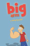 Big Arm (en Inglés)