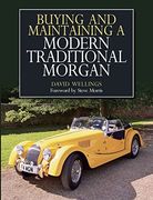 Buying And Maintaining A Modern Traditional Morgan 