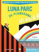 Luna Parc en Pijamarama