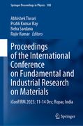 Proceedings of the International Conference on Fundamental and Industrial Research on Materials. iConFIRM 2023, 11-14 December, Ropar, India