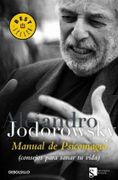 Manual de Psicomagia - Alejandro Jodorowsky - Debolsillo