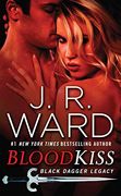 Blood Kiss (Black Dagger Legacy) (en Inglés)