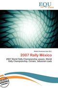 2007 rally mexico (en Inglés)