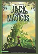 Jack y los Frijoles Magicos: La Novela Grafica  (Graphic Spin en Espanol)