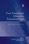 From Transnational Relations to Transnational Laws: Northern European Laws at the Crossroads (en Inglés)