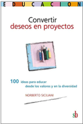 Convertir deseos en proyectos, Siciliani