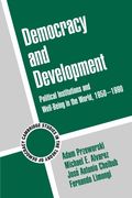 Democracy and Development: Political Institutions and Well-Being in the World, 1950-1990 (Cambridge Studies in the Theory of Democracy) (en Inglés)