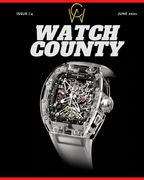 Watch County: Magazine June 2021 Issue 4 (en Inglés)
