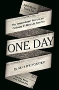 One Day: The Extraordinary Story of an Ordinary 24 Hours in America 
