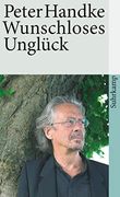 Wunschloses Ungl�Ck: Erz�Hlung (Suhrkamp Taschenbuch) (in German)