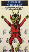 La Fiesta de los Locos; El Trino del Diablo (Espiral)