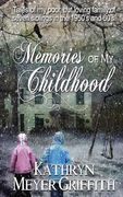 Memories of My Childhood (en Inglés)