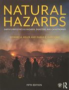 Natural Hazards: Earth'S Processes as Hazards, Disasters, and Catastrophes (en Inglés)