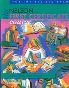 Nelson first certificate course for the revised exam , the . sb (nueva edicion) (FCE)