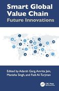 Smart Global Value Chain: Future Innovations (en Inglés)