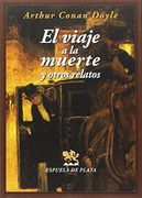 El viaje a la muerte y otros relatos