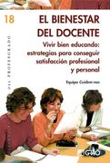 El bienestar del docente.: 018 (Desarrollo Personal)