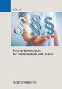 Strafverfahrensrecht f? R Polizeistudium und -Praxis (en Alemán)