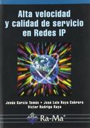alta velocidad calidad servicio redes ip