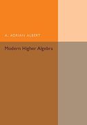Modern Higher Algebra (en Inglés)