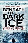 Beneath the Dark ice