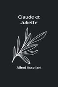 Claude et Juliette (en Francés)