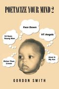 Poetacize Your Mind 2 (en Inglés)