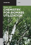 Chemistry for Biomass Utilization 