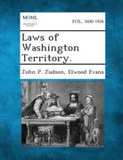 Laws of Washington Territory. (en Inglés)