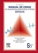 Manual de Crisis en Anestesia y Pacientes Críticos Sensar (2ª Ed. )