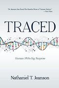 Traced: Human Dna'S big Surprise