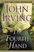 The Fourth Hand (Ballantine Reader's Circle) 