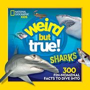 Weird but True Sharks (en Inglés)