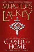 Closer to Home: Book 1 (The Herald Spy)