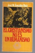 Cristianismo no es un Humanismo - el