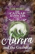 Aurora and the Guardian (en Inglés)
