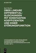 Über Lineare Differentialgleichungen mit Konstanten Koeffizienten und Einer Störungsfunktion (en Alemán)