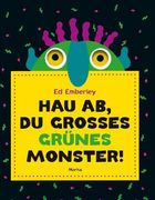 Hau ab, du Großes Grünes Monster! (en Alemán)