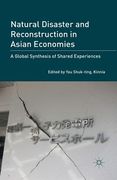 Natural Disaster and Reconstruction in Asian Economies: A Global Synthesis of Shared Experiences