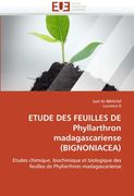 Etude Des Feuilles de Phyllarthron Madagascariense (Bignoniacea)