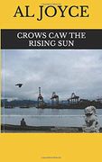 Crows caw the Rising sun (en Inglés)